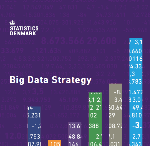 Национальные стратегии работы с данными. Часть 4. Дания, Big Data Strategy в статистике